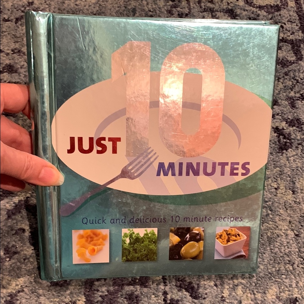 Just 10 Minutes spiral bound cookbook w pictures 176 pages